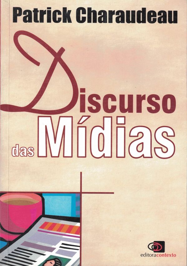 Discurso das Mídias